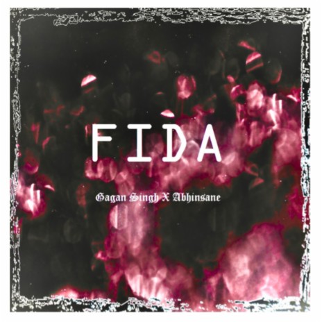 Fida ft. Abhinsane