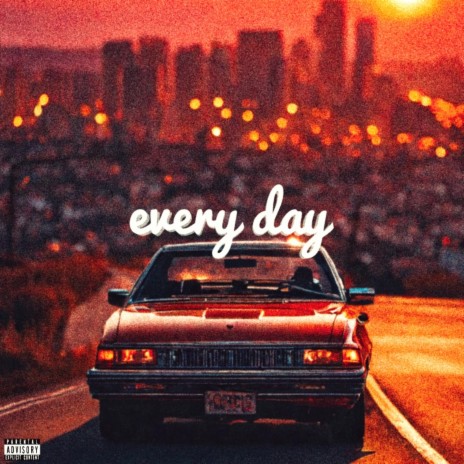 every day | Boomplay Music
