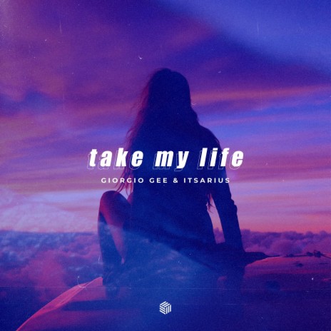 Take My Life ft. ItsArius | Boomplay Music