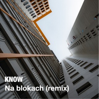 Na Blokach (Remix)