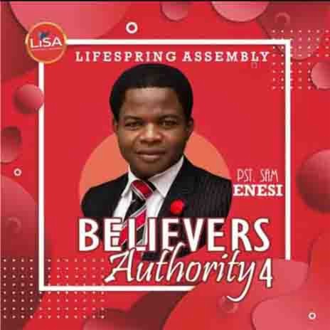 THE BELIEVERS AUTHORITY 4