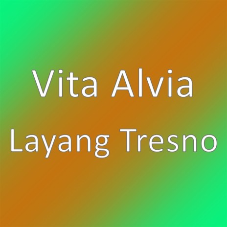 Layang Tresno | Boomplay Music