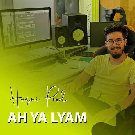 Ah Ya Lyam | Boomplay Music