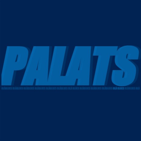 Palats | Boomplay Music