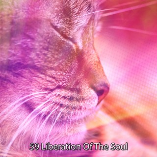 59 Liberation Of The Soul