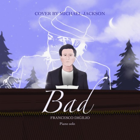 Bad (Piano Solo Cover) (Piano Solo Cover) | Boomplay Music