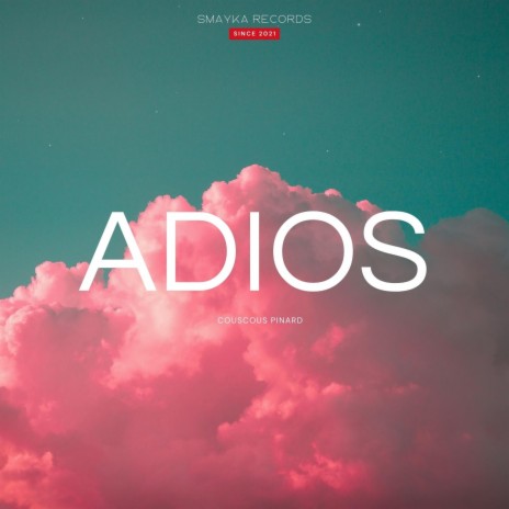 ADIOS | Boomplay Music