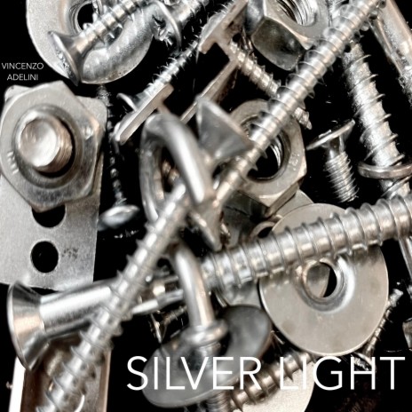 Silver Light | Boomplay Music