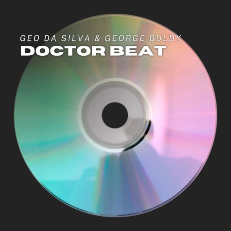 Doctor Beat (Radio Mix) ft. George Buldy | Boomplay Music