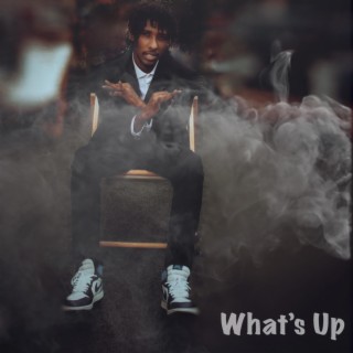 What’s Up lyrics | Boomplay Music