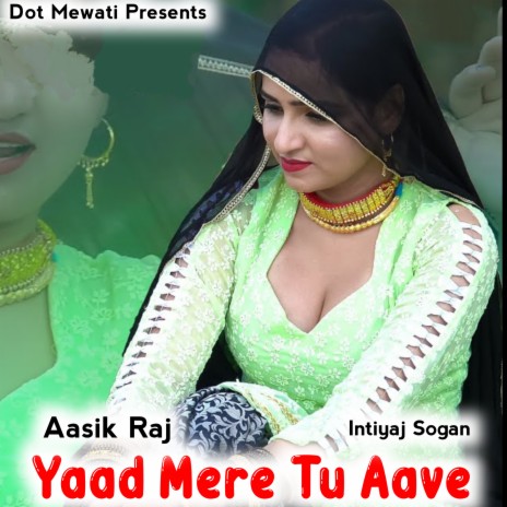Yaad Mere Tu Aave ft. Intiyaj Sogan