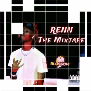 RENN The Mixtape