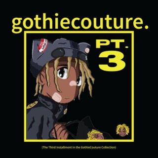 GothieCouture, Pt. 3