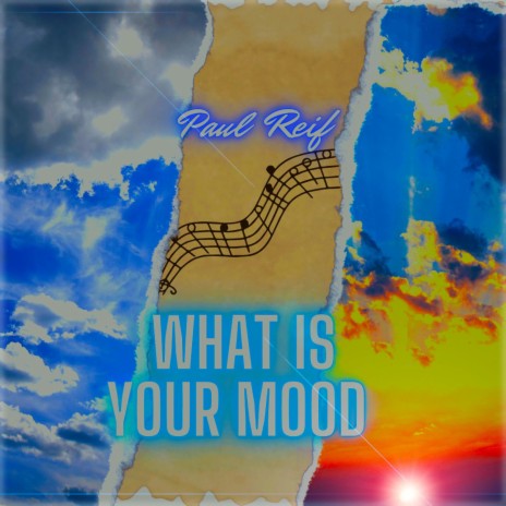 What Is Your Mood | Boomplay Music