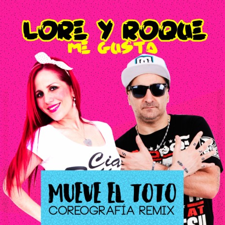 Mueve el Toto (Coreografía Remix) | Boomplay Music