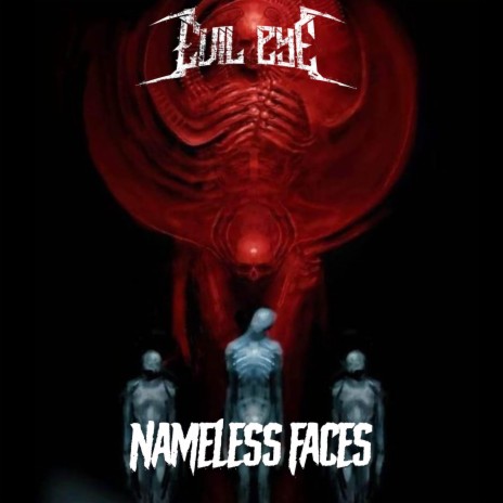 Evil Eye Nameless Faces Lyrics