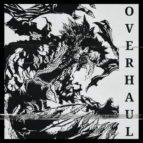 OVERHAUL | Boomplay Music