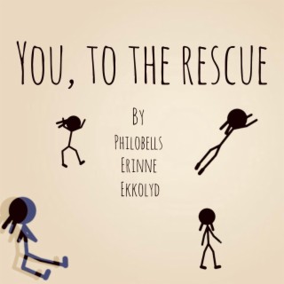 You, To The Rescue ft. Erinne & ekkolyd lyrics | Boomplay Music