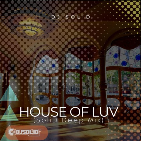 House of Luv (Solid Deep Mix)