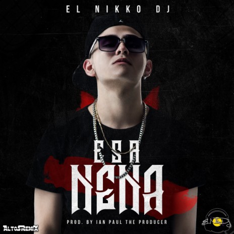 Esa Nena (Altos Remix) | Boomplay Music