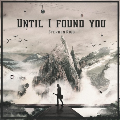 Until I Found You