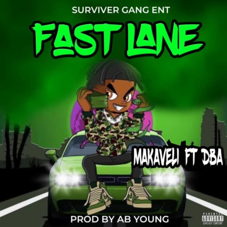 Fast Lane ft. DBA | Boomplay Music