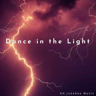 Dance in the Light