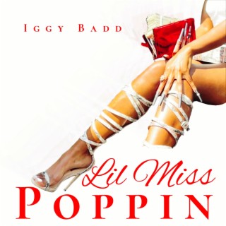 Lil Miss Poppin (Radio Edit)