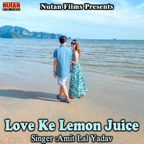 Love Ke Lemon Juice | Boomplay Music