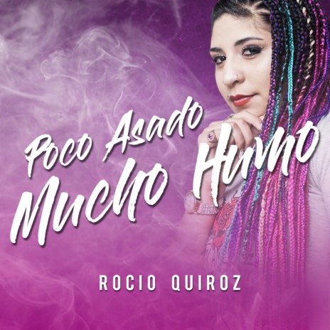 Poco Asado, Mucho Humo | Boomplay Music