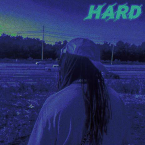 Hard | Boomplay Music