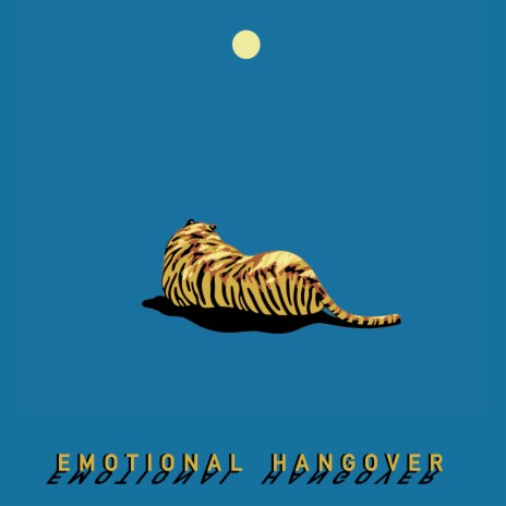 Emotional Hangover | Boomplay Music