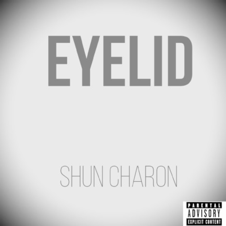 Eyelid | Boomplay Music