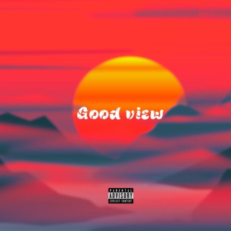 Good View ft. Sammy Koto | Boomplay Music