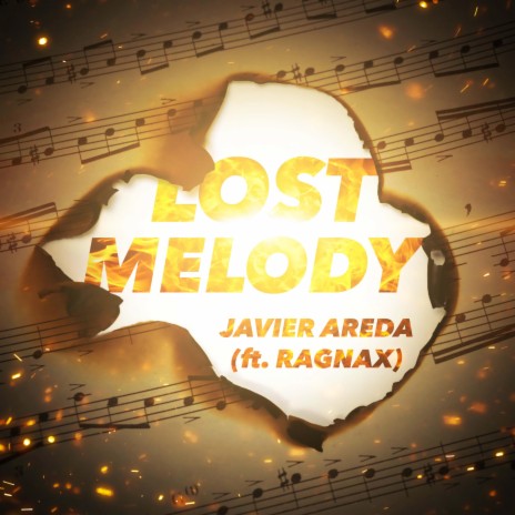 Lost Melody ft. Ragnax | Boomplay Music