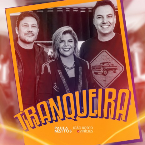 Tranqueira ft. João Bosco & Vinicius | Boomplay Music