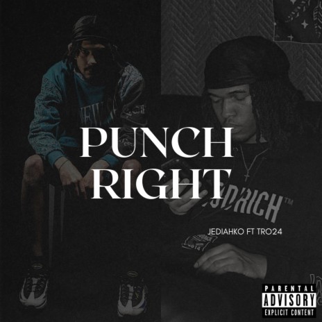 Punch Right ft. Tro24