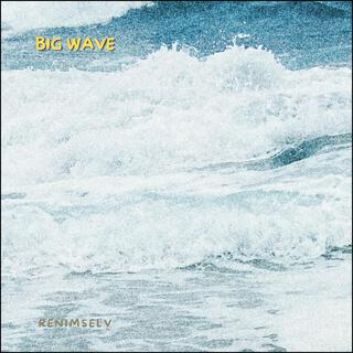 Big Wave