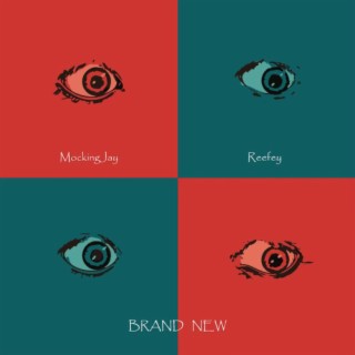 Brand New ft. MockingJay lyrics | Boomplay Music
