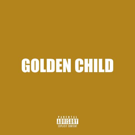 Golden Child | Boomplay Music