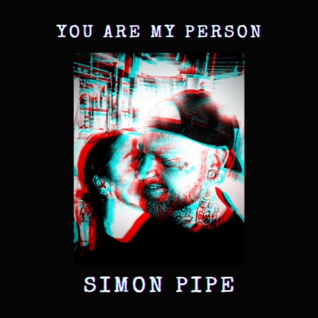 You Are My Person | Boomplay Music