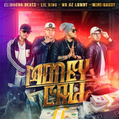 Money Call ft. El Magna Beats, Mike Daddy & Mr.oz Ldmnt