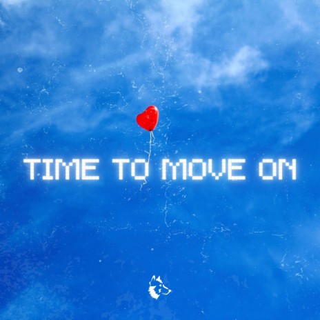 Time To Move On | Boomplay Music