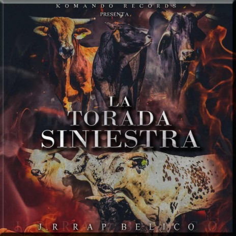 La Torada Siniestra (Rap/Corrido a Rancho Los Traficantes) | Boomplay Music
