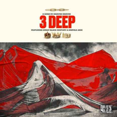 3 Deep ft. Great Black Century & Kinfolk Jack | Boomplay Music