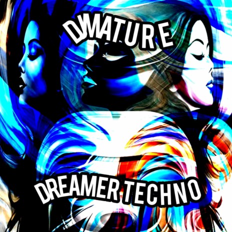 DREAMER TECHNO | Boomplay Music