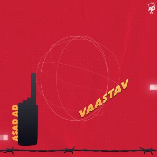 VAASTAV lyrics | Boomplay Music