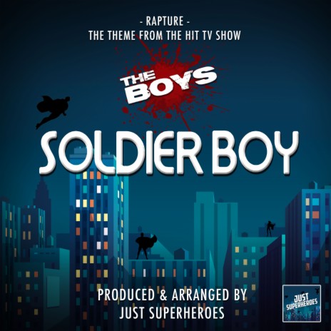 Rapture (Soldier Boy Rap) [From The Boys] | Boomplay Music