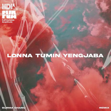 Lonna Tumin Yengjaba (wxngthoi remix) ft. Surma Chanu | Boomplay Music