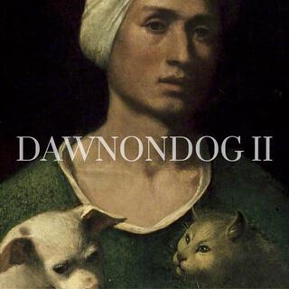 dawnondog II